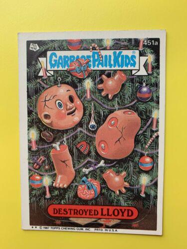 Destroyed LLOYD #451a 1987 Garbage Pail Kids