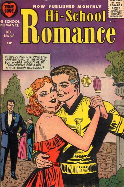 Hi-School Romance #58 (1956) Comic Books Hi-School Romance