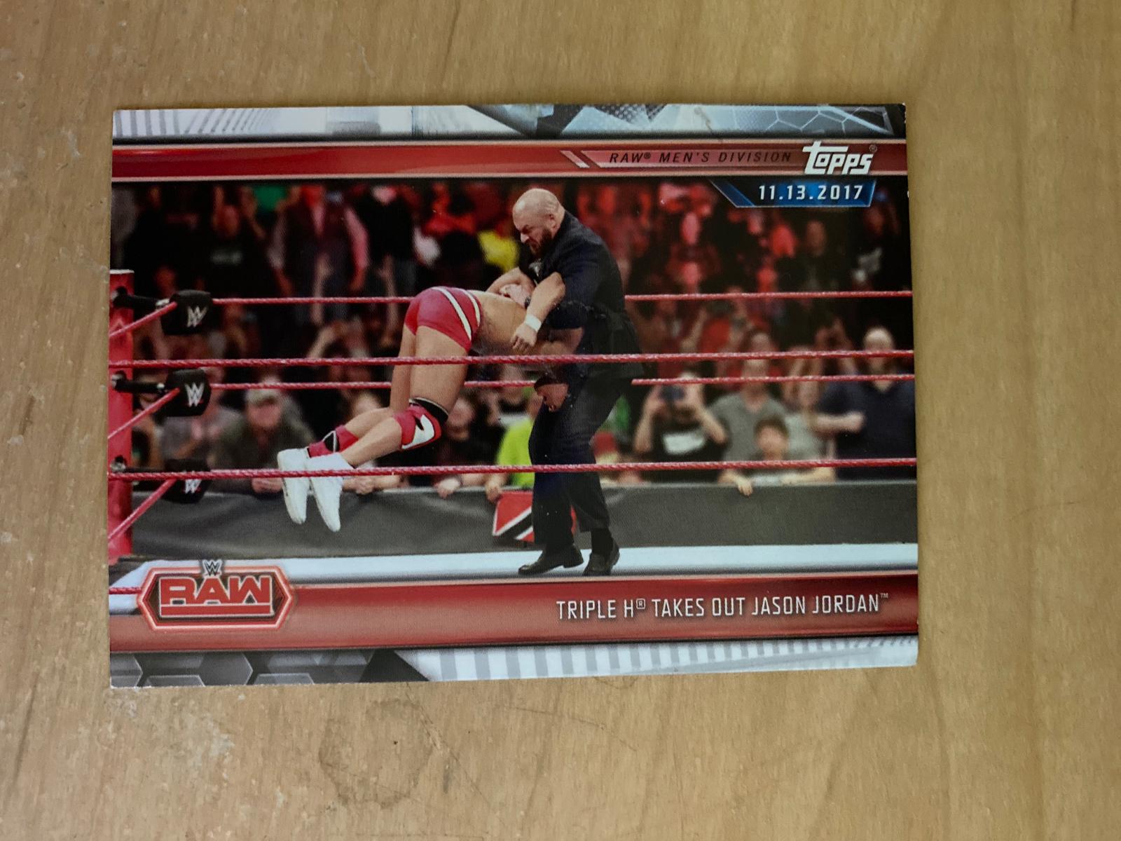 Triple H Takes Out Jason Jordan #11 Wrestling Cards 2019 Topps WWE Road to Wrestlemania