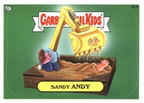 Sandy ANDY #91b 2013 Garbage Pail Kids