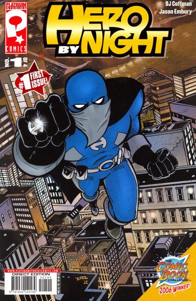 Hero by Night #1 (2007) Comic Books Hero By Night
