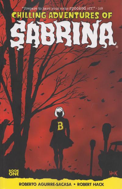 Chilling Adventures Of Sabrina: Book One #1 (2016) Comic Books Chilling Adventures of Sabrina