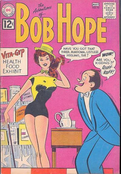 Adventures of Bob Hope #74 (1962) Comic Books Adventures of Bob Hope