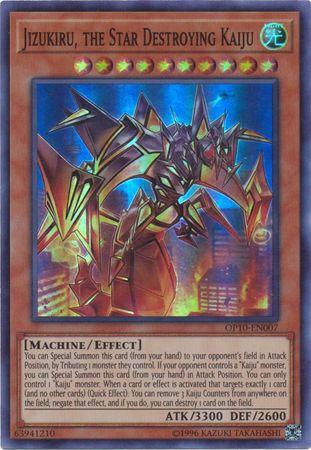 Jizukiru, the Star Destroying Kaiju OP10-EN007 YuGiOh OTS Tournament Pack 10