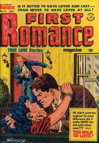 First Romance Magazine #13 (1952) Comic Books First Romance Magazine