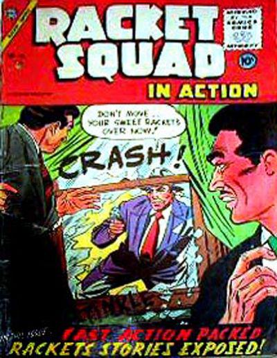 Racket Squad in Action #16 (1955) Comic Books Racket Squad in Action