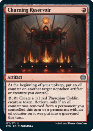 Churning Reservoir #127 Magic Phyrexia: All Will Be One