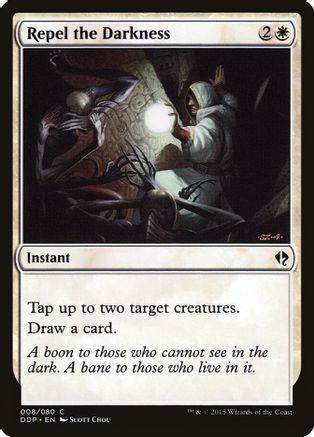 Repel the Darkness Magic Zendikar vs Eldrazi