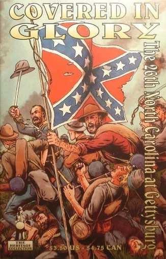 Covered in Glory: The 26th North Carolina at Gettysburg #1 (1995) Comic Books Covered in Glory: The 26th North Carolina at Gettysburg