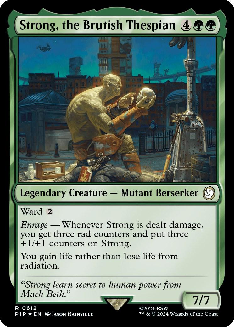 Strong, the Brutish Thespian #612 Magic Fallout