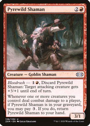 Pyrewild Shaman Magic Double Masters