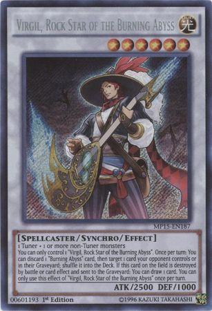 Virgil, Rock Star of the Burning Abyss MP15-EN187 YuGiOh 2015 Mega-Tin Mega Pack