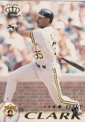 Dave Clark #341 Baseball Cards 1995 Pacific Prices