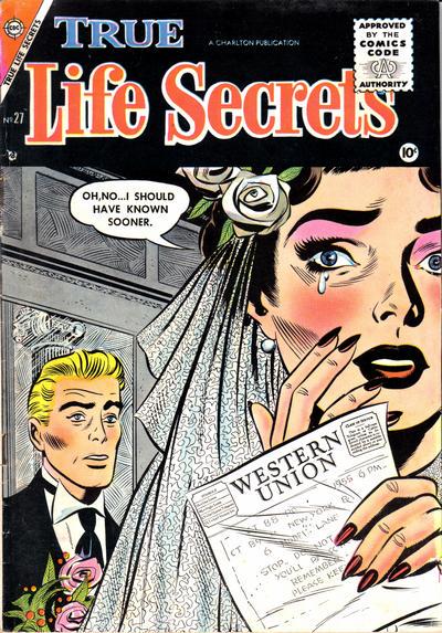 True Life Secrets #27 (1955) Comic Books True Life Secrets