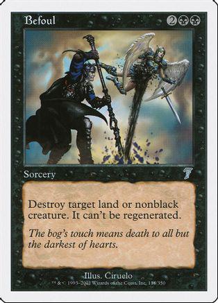 Befoul (Magic 7th Edition)