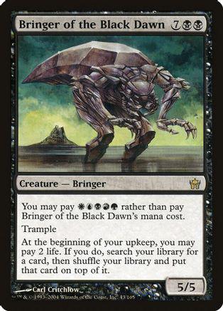 Bringer of the Black Dawn Magic Fifth Dawn