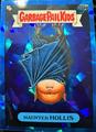 Haunted HOLLIS | Garbage Pail Kids 2022 Sapphire