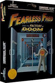 Fearless Fred And The Factory Of Doom Commodore 64