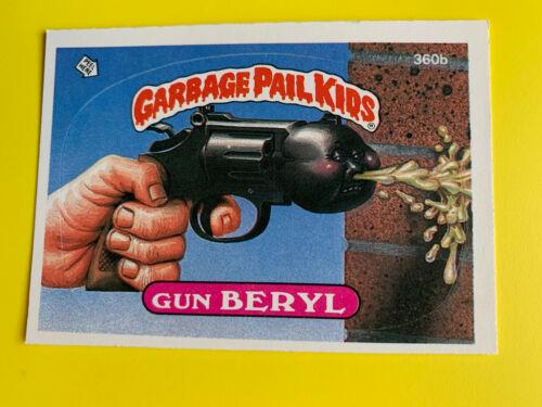 Gun BERYL #360b 1987 Garbage Pail Kids