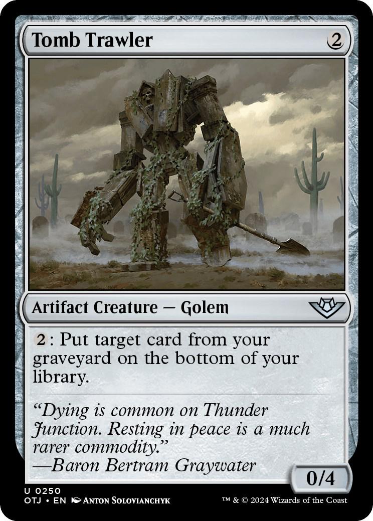 Tomb Trawler #250 Magic Outlaws of Thunder Junction