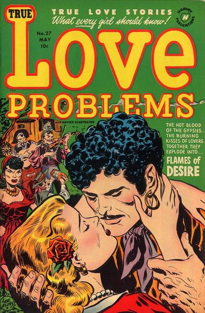 True Love Problems and Advice Illustrated #27 (1954) Comic Books True Love Problems and Advice Illustrated