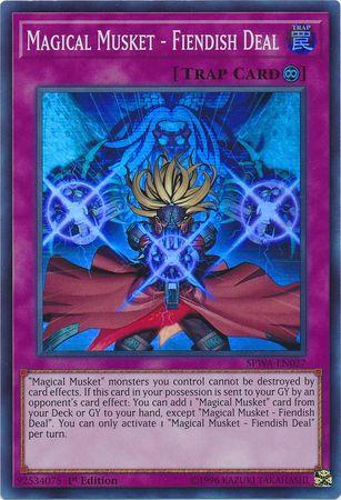 Magical Musket - Fiendish Deal SPWA-EN027 YuGiOh Spirit Warriors