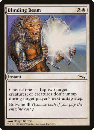Blinding Beam Magic Mirrodin