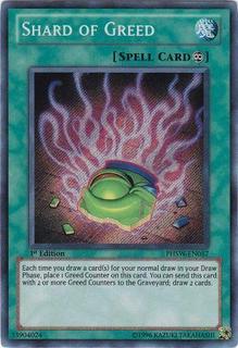 Shard of Greed PHSW-EN057