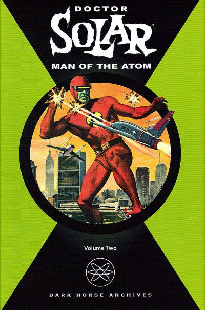 Doctor Solar, Man of the Atom #2 (2005) Comic Books Doctor Solar, Man of the Atom