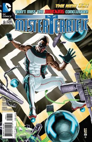 Mister Terrific #8 (2012) Comic Books Mister Terrific