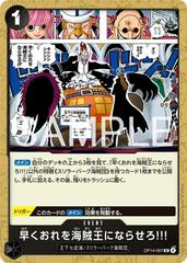 Hurry Up And Make Me The Pirate King OP14-097