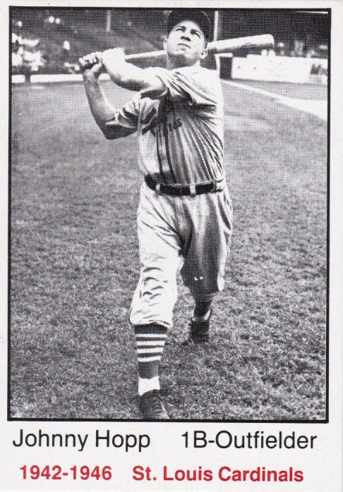 Johnny Hopp #19 1983 Tcma 1942 46 St Louis Cardinals Baseball
