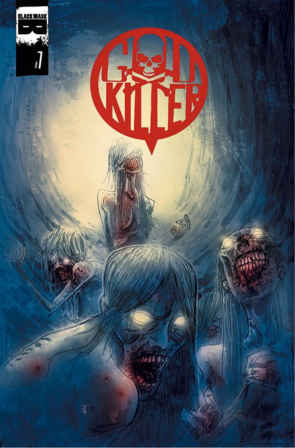 Godkiller: Walk Among Us #7 (2015) Comic Books Godkiller: Walk Among Us