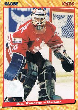 Bill Ranford #75 1995 Semic Globe Vm Hockey