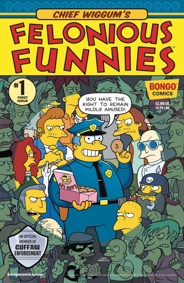 Chief Wiggum's Felonious Funnies #1 (2018) Comic Books Mighty Moe Szyslak