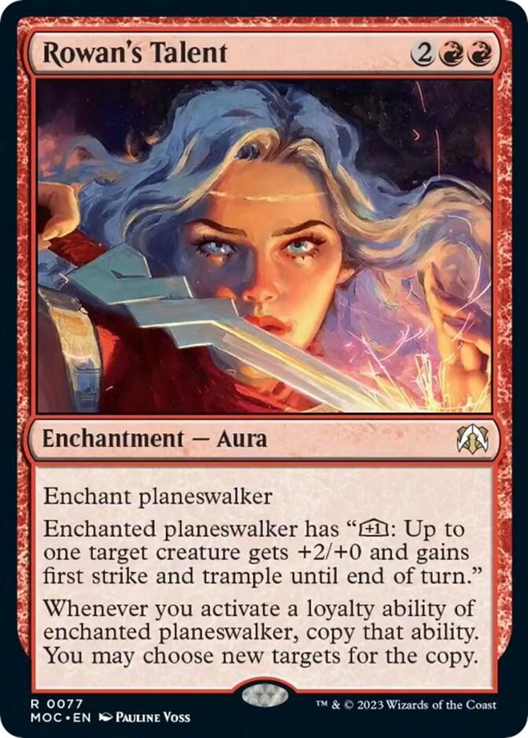 Rowan's Talent #77 Magic March of the Machine Commander