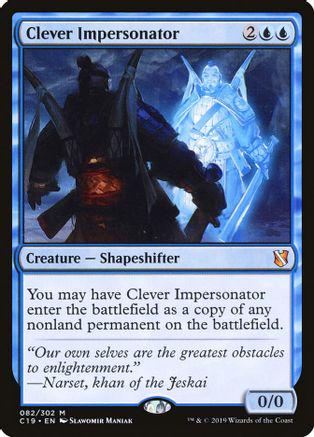Clever Impersonator Magic Commander 2019