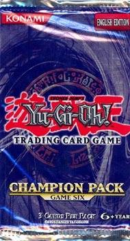 Booster Pack YuGiOh Champion Pack: Game Six