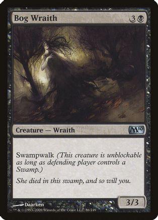 Bog Wraith Magic M10