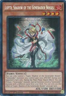 Loptr, Shadow of the Generaider Bosses RA05-EN016