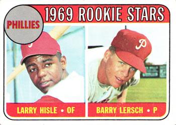 1969 Phillies 1969 Rookie Stars: Larry Hisle / Barry Lersch #206