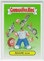 SHANE Saw #1a Garbage Pail Kids Adam-Geddon Prices