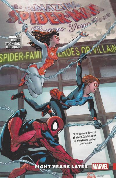 Amazing Spider-Man: Renew Your Vows: Eight Years Later #3 (2018) Comic Books Amazing Spider-Man: Renew Your Vows