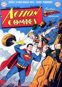 Action Comics #132 (1949) Comic Books Action Comics