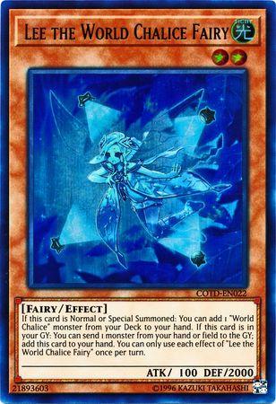 Lee the World Chalice Fairy COTD-EN022 YuGiOh Code of the Duelist