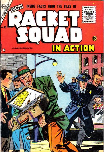 Racket Squad in Action #19 (1955) Comic Books Racket Squad in Action