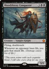 Bloodthirsty Conqueror [Planeswalker Stamped] #58