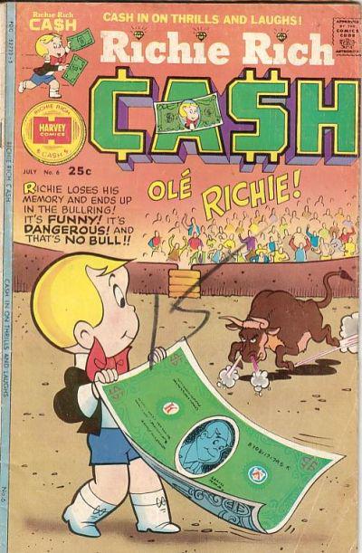Richie Rich Cash #6 (1975) Comic Books Richie Rich Cash