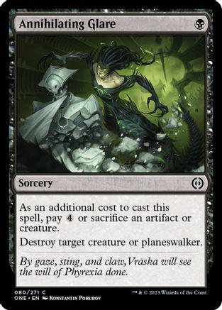 Annihilating Glare #80 Magic Phyrexia: All Will Be One