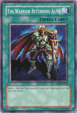 The Warrior Returning Alive YSD-EN028 YuGiOh Starter Deck 2006